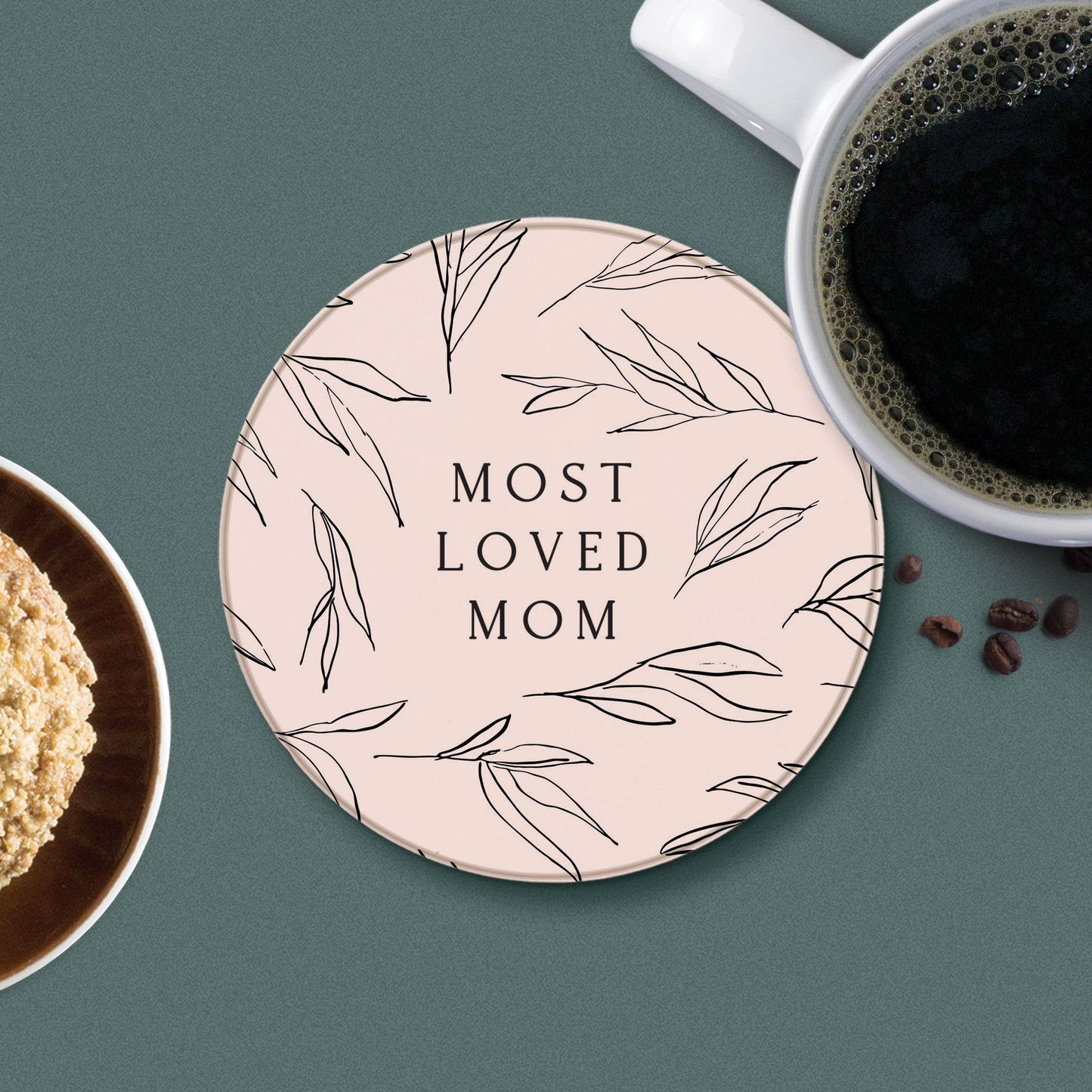 Most Loved Mom Coaster