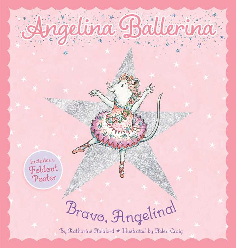 Bravo, Angelina! ~ Board Book