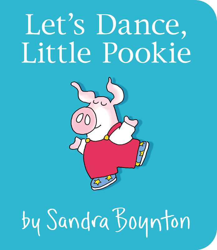 Let's Dance, Little Pookie ~ Board Books