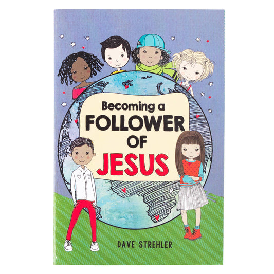Kid Book Becoming a Follower of Jesus Softcover