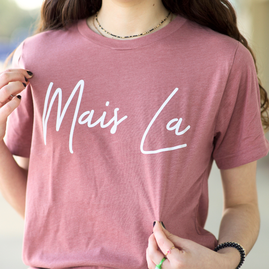 Mais La T-Shirt ~ Rose